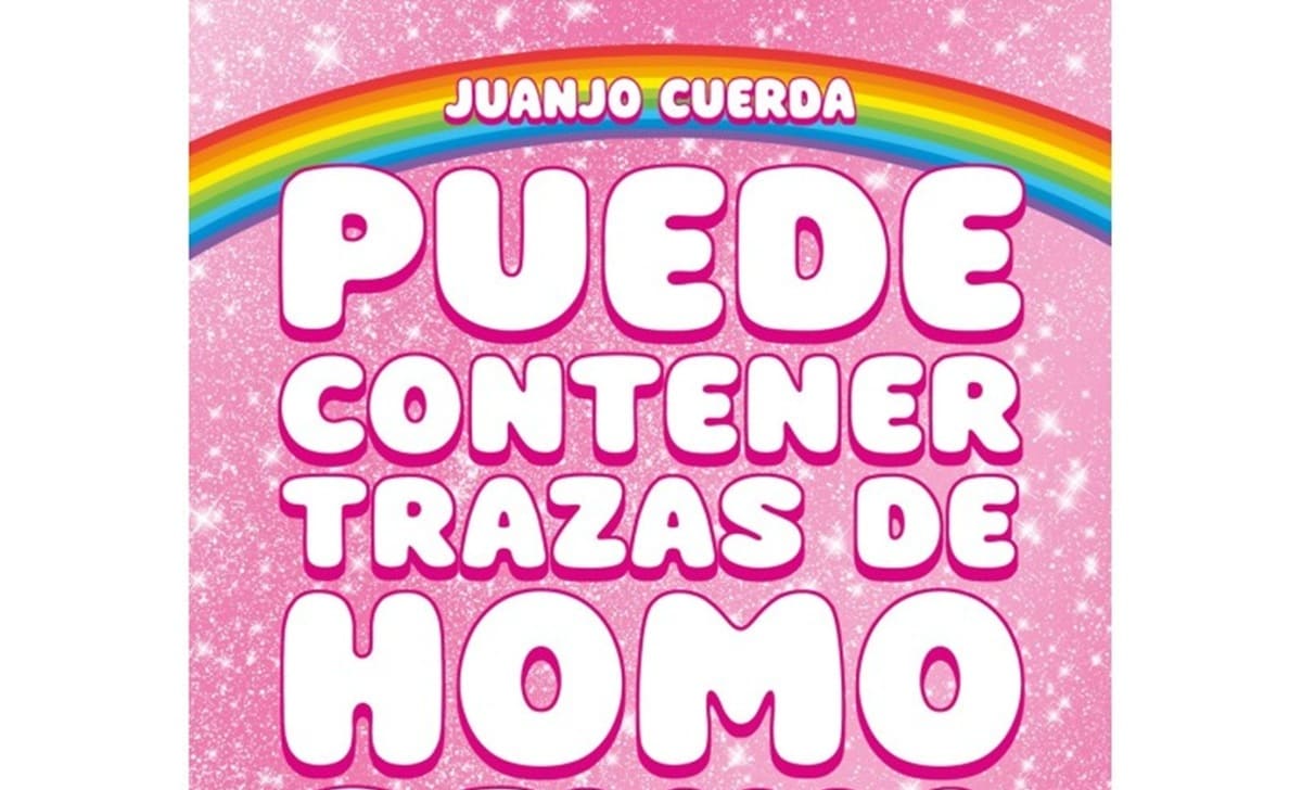 Fragmento de la portada de Puede contener trazas de homosexualidad. Lectura perfecta para el Día del Orgullo LGBTIQ+. Créditos: Fandogamia.