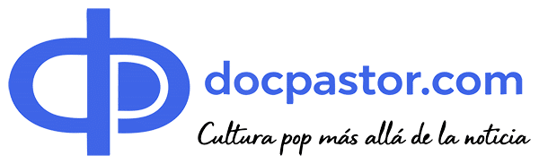 docpastor.com – Cultura pop más allá de la noticia