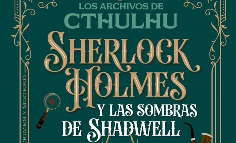 Detalle de la portada de Los archivos de Cthulhu 1: Sherlock Holmes y las sombras de Shadwell. Créditos: Editorial Alma.