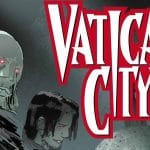 Portada de Vatican City. Créditos: Panini Cómics.