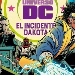 Portada de Nueva historia del Universo DC: El incidente Dakota con los héroes de Milestone Media. Créditos: Panini/DC