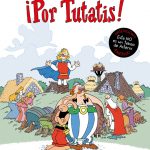 Portada del cómic ¡Por Tutatis!, de Lewis Trondheim, editado por Astiberri