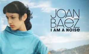Cartel de la película "Joan Baez: I am a noise"