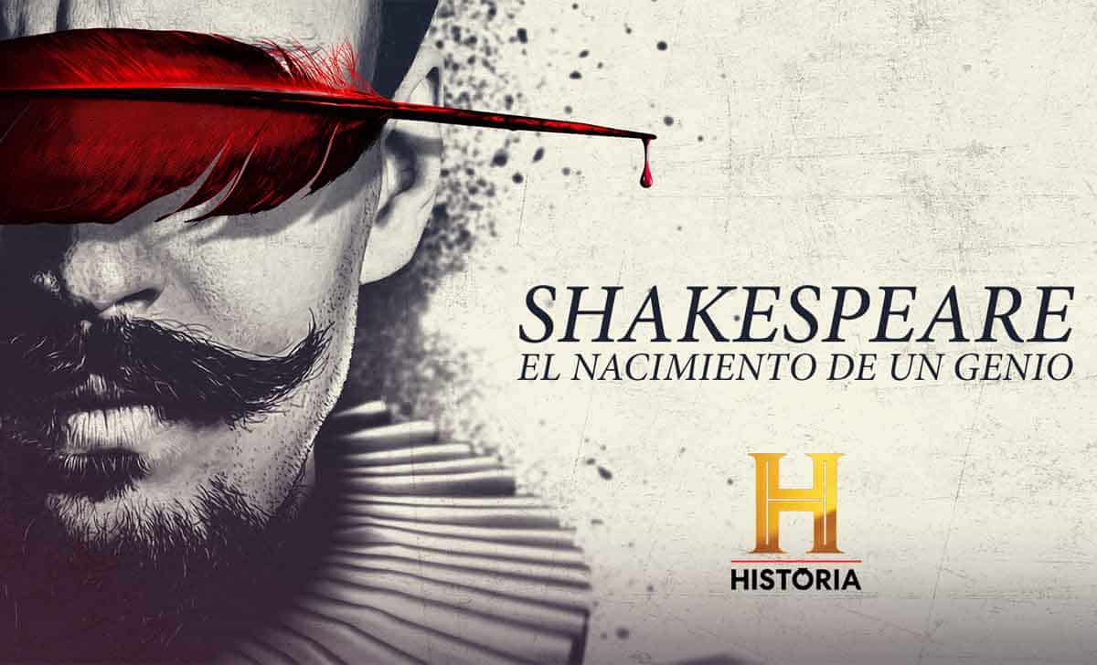 Cartel de Shakespeare, el nacimiento de un genio. Créditos: Canal Historia.