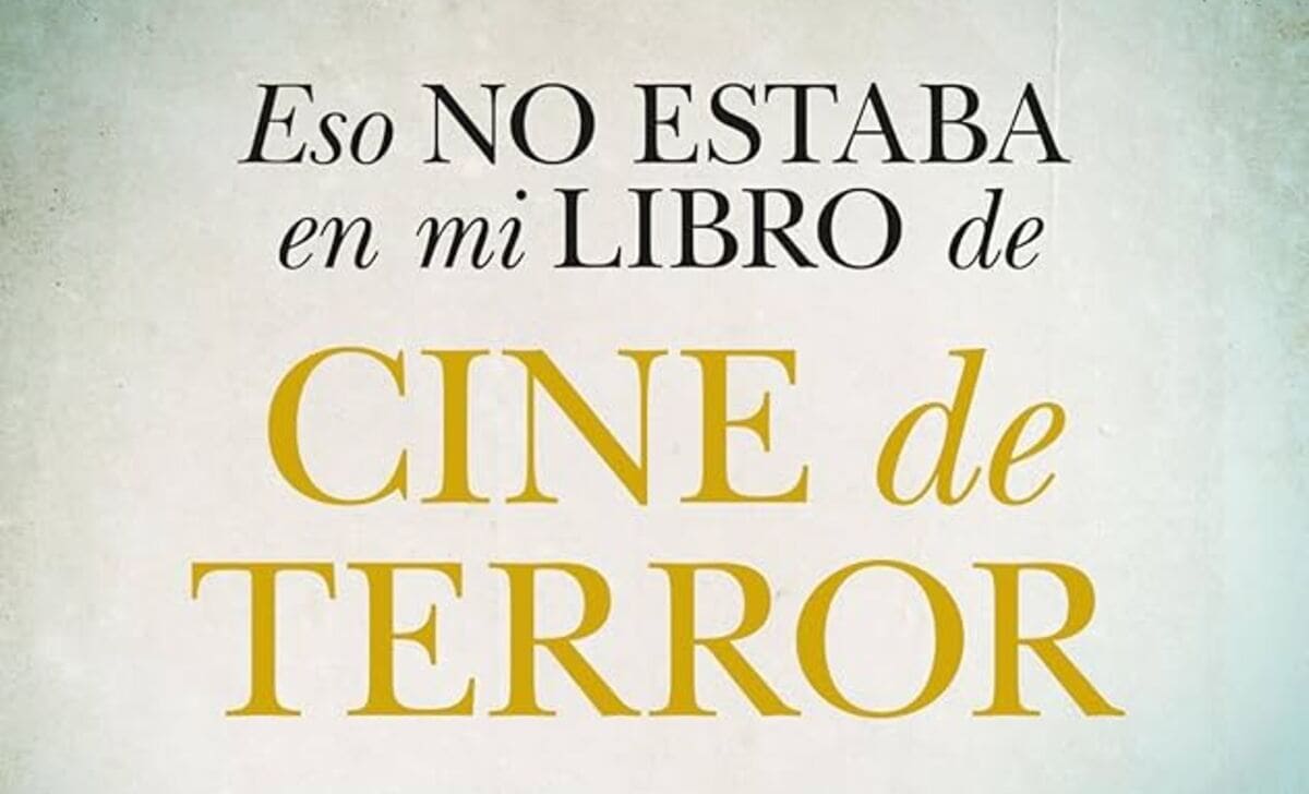 Portada de Eso no estaba en mi libro de cine de terror. Créditos: Almuzara.