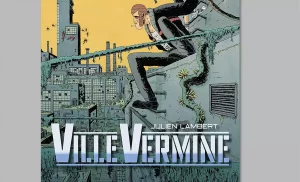 Portada de Ville Vermine. Créditos: Nuevo Nueve