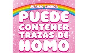 Fragmento de la portada de Puede contener trazas de homosexualidad. Créditos: Fandogamia.