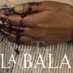 Cartel de La Bala. Créditos: Relabel Comunicación.