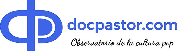 docpastor.com – Cultura pop más allá de la noticia